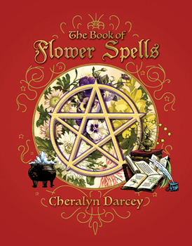 Paperback The Book of Flower Spells Book