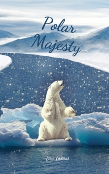 Paperback Polar Majesty Book