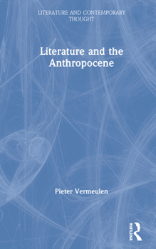 Hardcover Literature and the Anthropocene Book