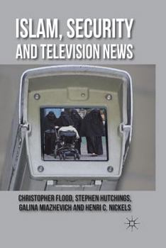 Paperback Islam, Security and Television News Book