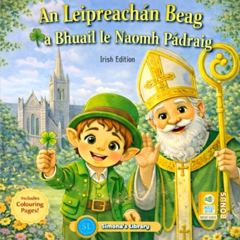 An Leipreachán Beag a Bhuail le Naomh Pádraig: Irish Edition