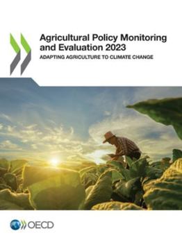Paperback Agricultural Policy Monitoring and Evaluation 2023 Book