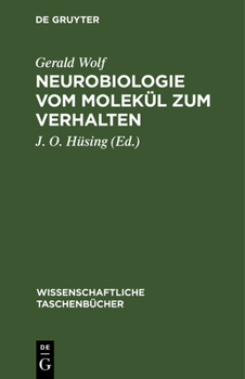 Hardcover Neurobiologie Vom Molekül Zum Verhalten [German] Book