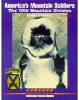 Paperback America's Mountain Soldiers: 10th Mountain Division (Light Infantry) Book