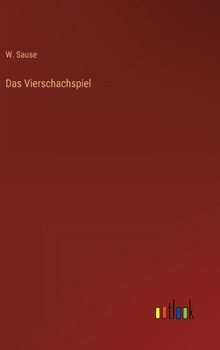 Hardcover Das Vierschachspiel [German] Book