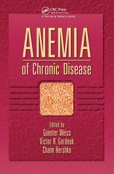 Hardcover Anemia of Chronic Disease Book