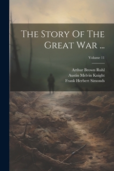 Paperback The Story Of The Great War ...; Volume 11 Book