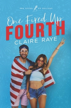 Paperback One Fired Up Fourth: A Rivals to Lovers Holiday Romance Book