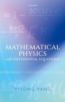 Hardcover Mathematical Physics with Differential Equations Book