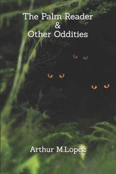 Paperback The Palm Reader & Other Oddities Book