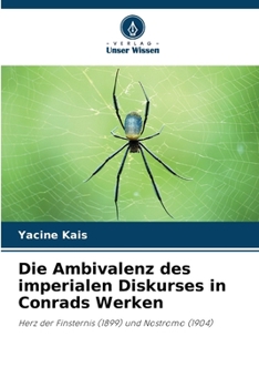 Paperback Die Ambivalenz des imperialen Diskurses in Conrads Werken [German] Book