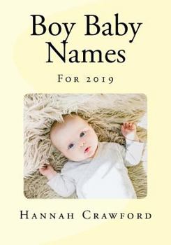 Paperback Boy Baby Names: For 2019 Book