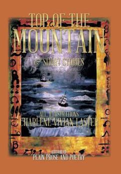 Hardcover Top of the Mountain: & Short Stories Book