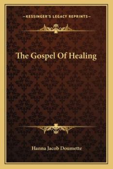 The Gospel Of Healing