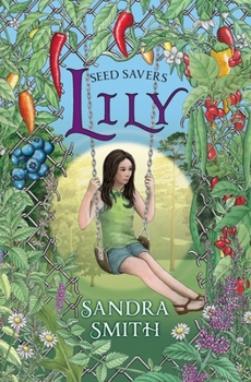 Lily - Book #2 of the Seed Savers
