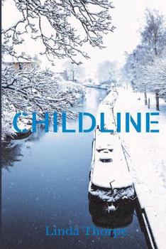 Paperback Childline: A Gripping Crime Thriller Book