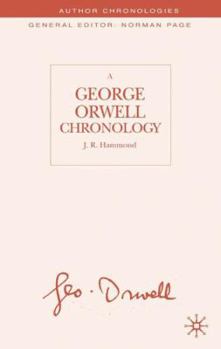 Hardcover A George Orwell Chronology Book