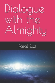 Paperback Dialogue with the Almighty Book