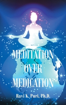 Hardcover Meditation over Medication Book