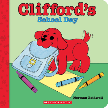 Board book Clifford's School Day (Board Book) Book