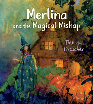 Hardcover Merlina and the Magical Mishap Book