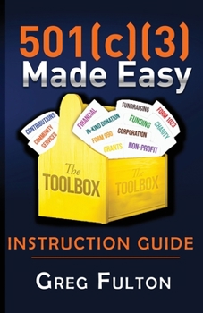 Paperback 501(c)3 Made Easy Instruction Guide Book