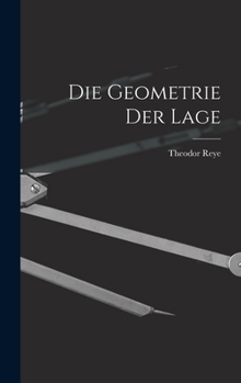 Hardcover Die Geometrie der Lage Book