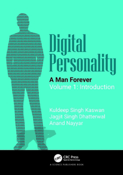 Hardcover Digital Personality: A Man Forever: Volume 1: Introduction Book