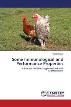Paperback Some Immunological and Performance Properties Book