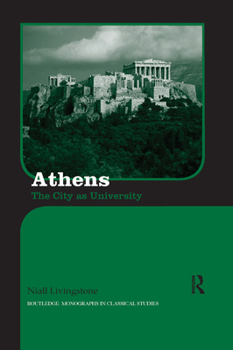 Paperback Athens: The City as University Book