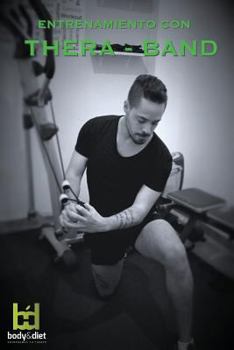 Paperback Entrenamiento con Thera - Band: Body & Diet [Spanish] Book