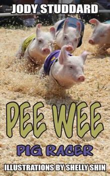 Paperback Pee Wee: Pig Racer Book