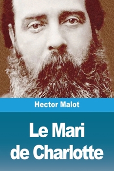 Paperback Le Mari de Charlotte [French] Book