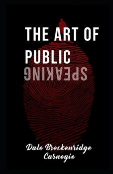 The Art of Public Speaking Illustrated