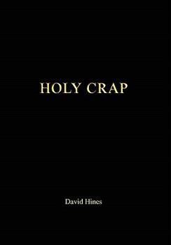 Hardcover Holy Crap Book