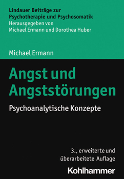 Angst Und Angststorungen: Psychoanalytische Konzepte
