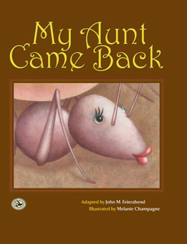 Hardcover My Aunt Came Back Book