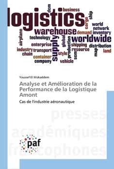 Paperback Analyse et Amélioration de la Performance de la Logistique Amont [French] Book