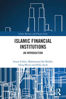 Paperback Islamic Financial Institutions: An Introduction Book
