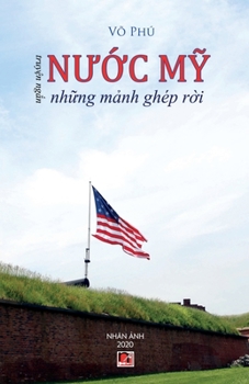 Paperback Nước Mỹ Những Mảnh Ghép Rời [Vietnamese] Book