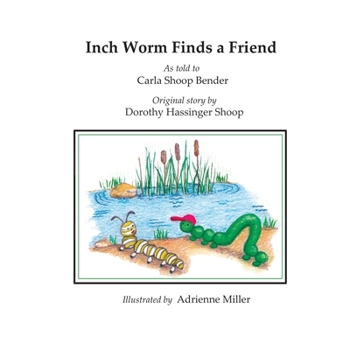 Paperback Inchworm Finds a Friend Book