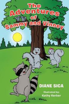 Paperback The Adventures of Sammy and Vinney Book
