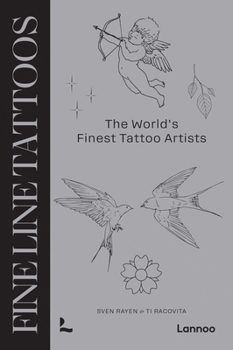 Fine Line Tattoos: The World's Finest Tattoo Artists