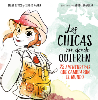 Hardcover Las Chicas Van Donde Quieren [Spanish] Book