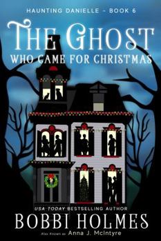 Paperback The Ghost Who Came for Christmas Book