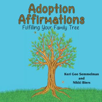 Paperback Adoption Affirmations Book