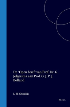 De "Open brief" van Prof. Dr. G. Jelgersma aan Prof. G. J. P. J. Bolland (Dutch Edition)