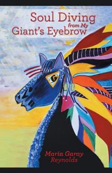 Paperback Soul Diving from My Giant's Eyebrow: An Inspirational Journey to Achieving Intuitiveness Book