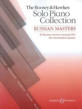 Paperback The Boosey & Hawkes Solo Piano Collection: Russian Masters: 26 Russian Classics Arranged for the Intermediate Pianist Book