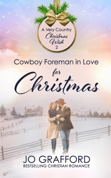 Paperback Cowboy Foreman in Love for Christmas Book